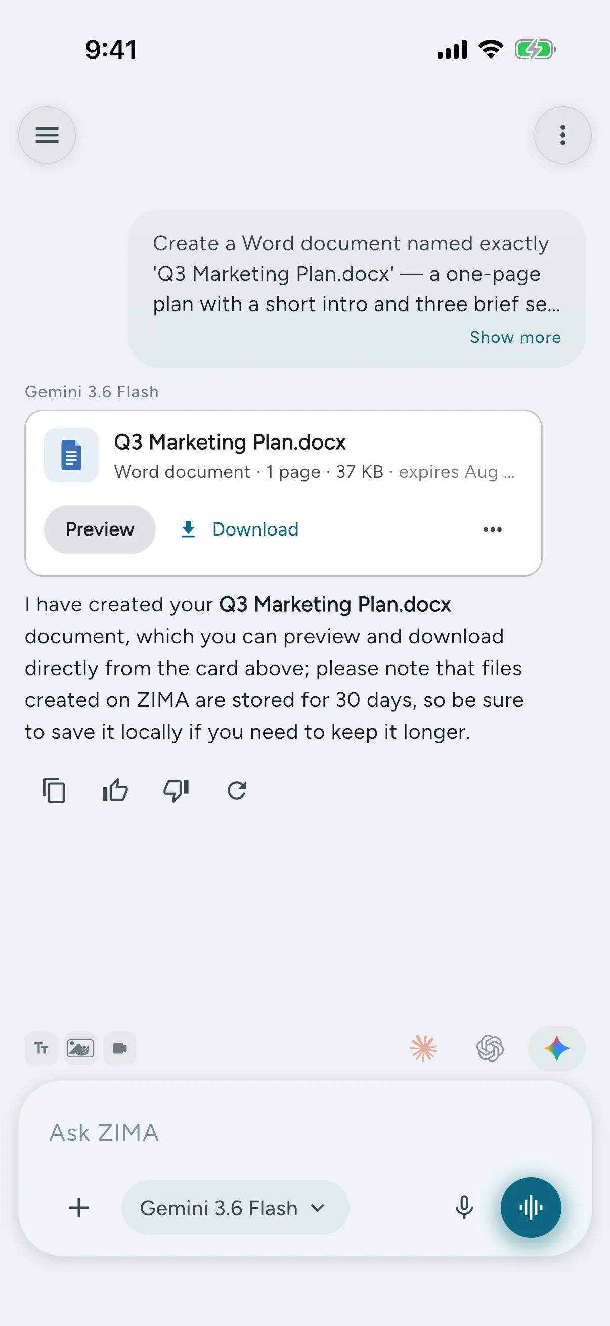 Ask for a document, spreadsheet, or deck and ZIMA builds a real, downloadable file right in the chat.
